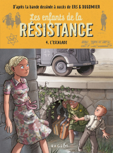 Les enfants de la résistance - L'escalade