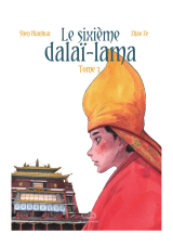 Le sixième dalaï-lama - Tome 3