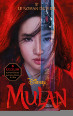 Mulan - Le roman du film