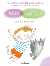 Sam &amp; Watson ont du courage !