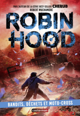 Robin Hood (Tome 6) - Bandits, déchets et moto-cross