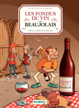 Les Fondus du vin du Beaujolais