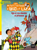 Ugo et Liza chevalier et princesse CP/CE1 6/7 ans
