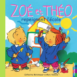 Zoé et Théo (Tome 24) - Zoé et Théo repeignent l'école