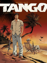 Tango - Tome 2 - Sable rouge