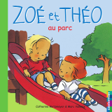 Zoé et Théo (Tome 18) - Zoé et Théo au parc