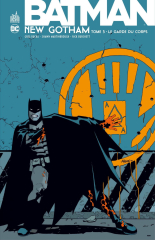 Batman - New Gotham - Tome 3