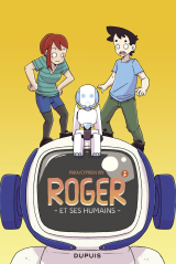 Roger et ses humains - Tome 2