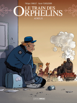 Le Train des orphelins - Tome 8