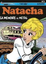 Natacha - Tome 3 - La Mémoire de métal