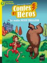 Contes et héros - Le malin petit tailleur CP/CE1 6/7 ans