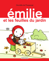 Émilie (Tome 14) - Émilie et les feuilles du jardin