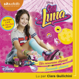 Soy Luna 1 - Un nouveau départ / Soy Luna 2 - Seconde chance