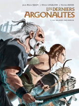 Les Derniers Argonautes - Tome 01
