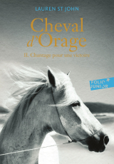 Cheval d'Orage (Tome 2) - Chantage pour une victoire