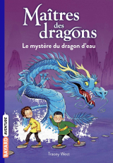 Maîtres des dragons, Tome 03