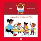 La maternelle de Milo: La première cantine de Milo
