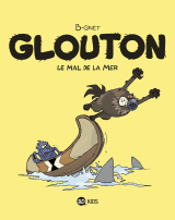 Glouton, Tome 03