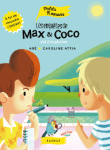 Les enquêtes de Max et Coco - Vol à la piscine