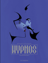 HYPNOS - tome 2 - La Disciple