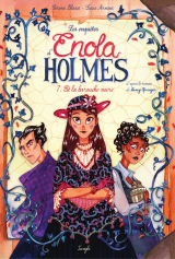 Enola Holmes - Tome 7 - Et la barouche noire