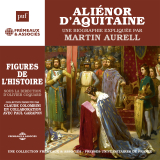 Aliénor d'Aquitaine. Une biographie expliquée