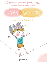 Sam &amp; Watson ont confiance !