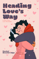 Heading Love’s Way: A Next Stop Love Novelette