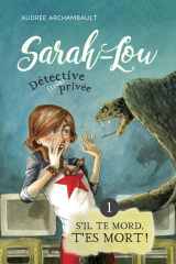 Sarah-Lou, détective (très) privée 1