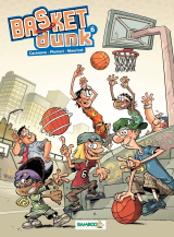 Basket Dunk - Tome 6
