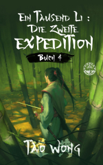 Ein Tausend Li: Die zweite Expedition