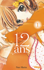 12 ans - Tome 01
