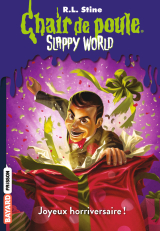 Slappyworld, Tome 01