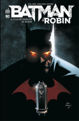 Batman &amp; Robin - Tome 6 - À la recherche de Robin