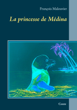 La princesse de Médina