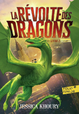La Révolte des dragons (Livre 2)