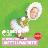 Lorette la pâquerette - Les Drôles de Petites Bêtes