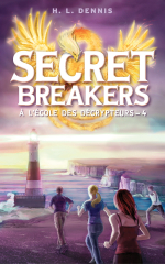 Secret breakers (À l'école des décrypteurs) Tome 4