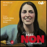 Joan Baez : "Non à l'injustice"