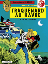 Ric Hochet - tome 1 - Traquenard au Havre