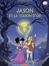 La mythologie en BD (Tome 8) - Jason et la Toison d'Or