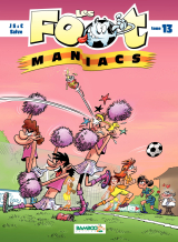 Les Footmaniacs - Tome 13