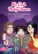Le Club des Baby-Sitters (Tome 17) - Mary Anne et la malédiction