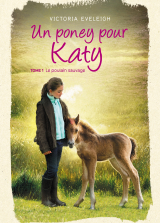 Un poney pour Katy - Tome 1