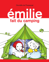 Émilie (Tome 13) - Émilie fait du camping