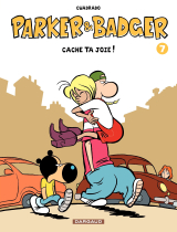 Parker et Badger - Tome 7 - Cache ta Joie