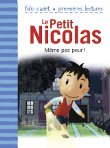 Le Petit Nicolas (Tome 2) - Même pas peur !