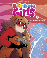 Rainbow Girls - Tome 2 - Le Maigripnotor