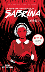 Les Nouvelles Aventures de Sabrina - La Fille du Chaos