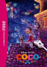 Coco - Le roman du film
